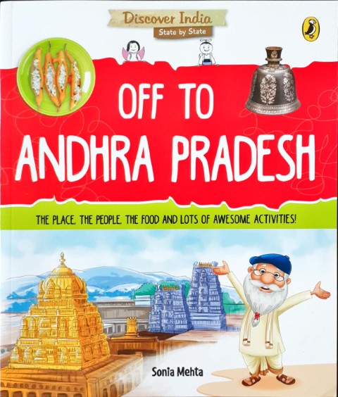 Discover India: Off To Andhra Pradesh