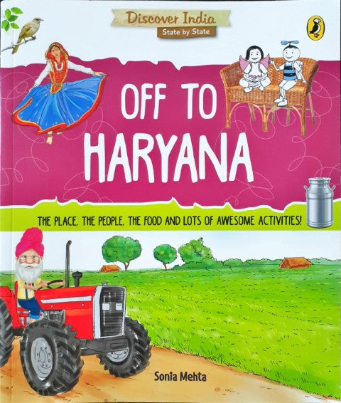 Discover India: Off To Haryana