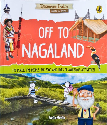 Discover India: Off To Nagaland