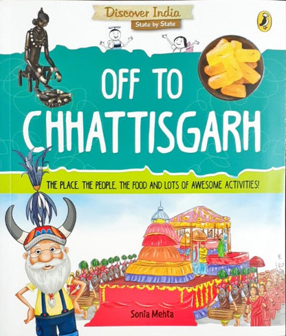 Discover India: Off To Chhattisgarh