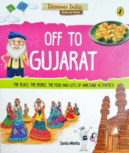 Discover India: Off To Gujarat