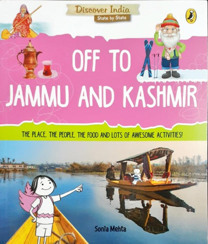 Discover India: Off To Jammu And Kashmir