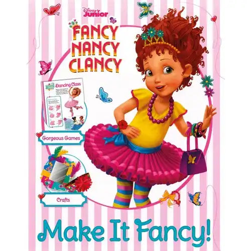 Disney Junior : Fancy Nancy Clancy - Make It Fancy