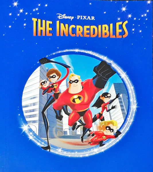 Disney Pixar : The Incredibles