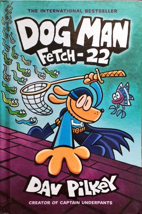 Dog Man 8 Fetch 22