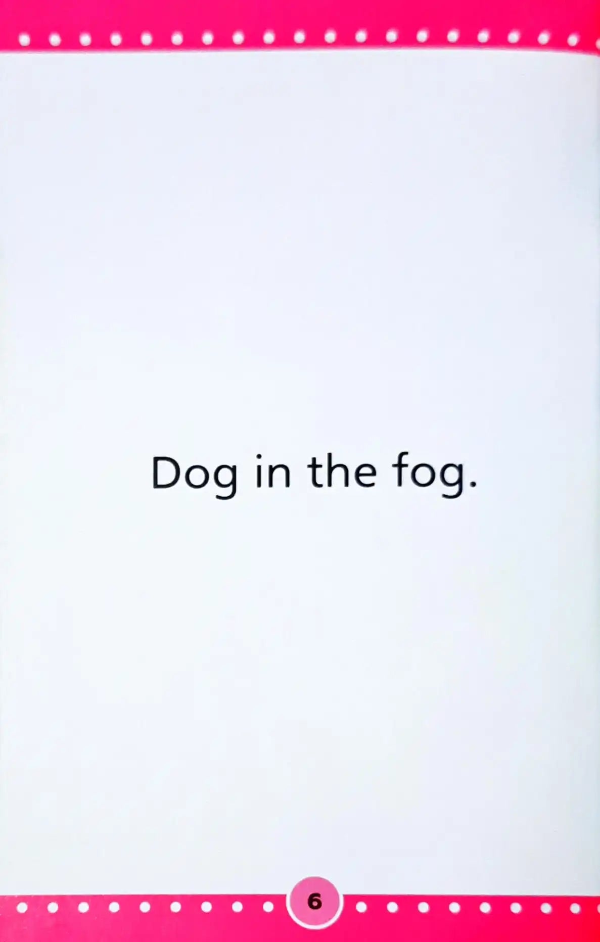 Dog on a Log and Bug in a Cup : Popular Rewards - Pink Early Reader