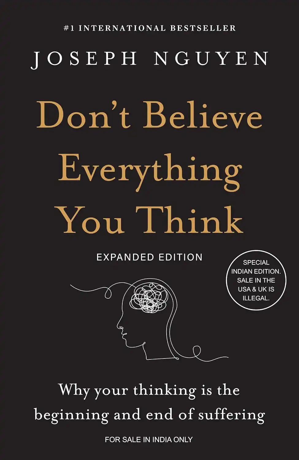 Don't Believe Everything You Think | Hardcover