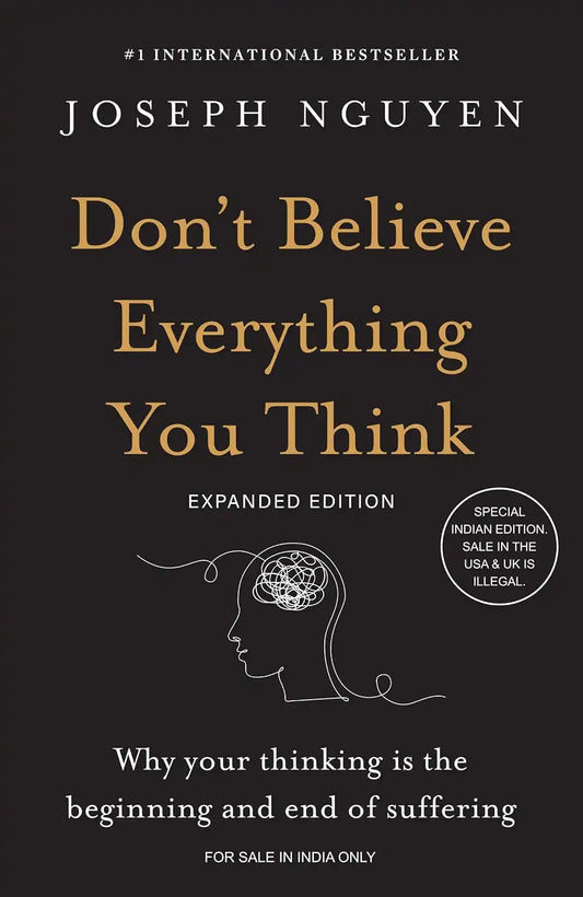 Don't Believe Everything You Think | Hardcover