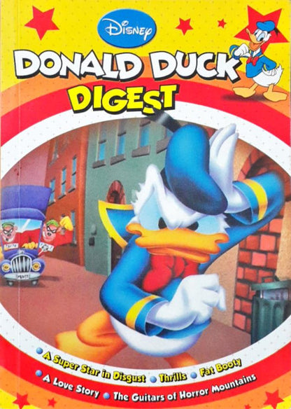 Donald Duck Digest A Super Star In Disgust / Thrills / Fat Booty / A Love Story / The Guitars Of Horror Mountains 5 Stories in 1 Book