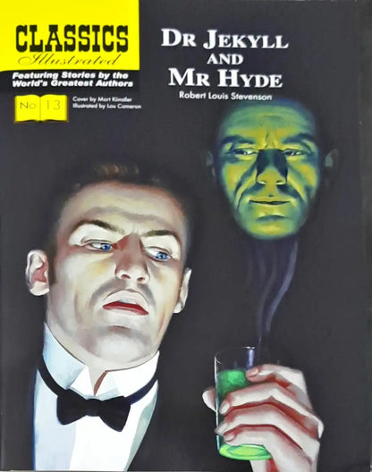 Dr Jekyll and Mr Hyde : Classics Illustrated No. 13