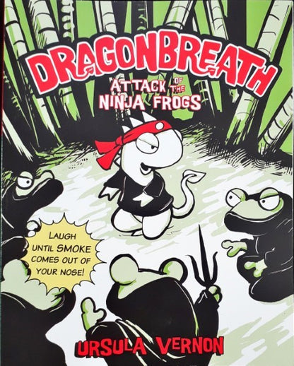 Dragonbreath Attack Of The Ninja Frogs Dragonbreath 2