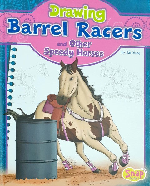 Drawing Barell Racing Drawing Barrel Racers and Other Speedy Horses – Books and You