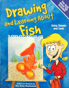 Drawing And Learning About Fish Using Shapes And Lines