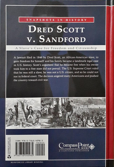 V Sandford 1857 The Dred Scott Decision Declared That Dred Scott V