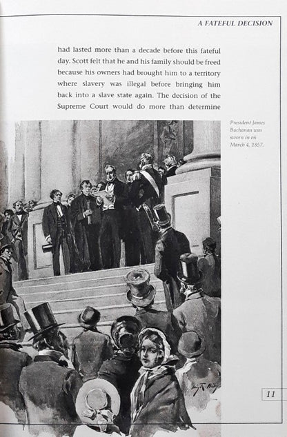 Dred Scott v Sandford A Slave's Case for Freedom and Citizenship Snapshots in History