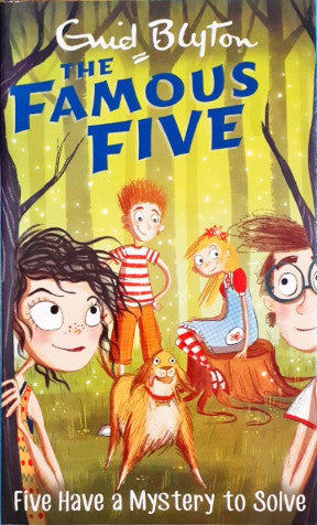 Five Have Mystery To Solve: The Famous Five #20