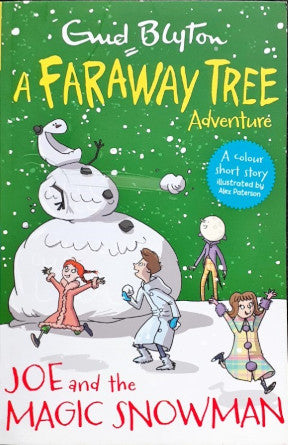 Joe and the Magic Snowman: A Faraway Tree Adventure