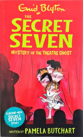 The Secret Seven 17 Mystery Of The Theatre Ghost