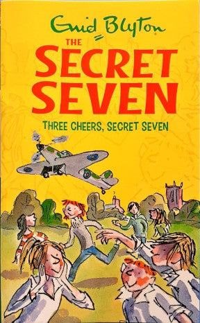 The Secret Seven 8 Three Cheers Secret Seven