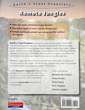 Earth's Final Frontiers Remote Jungles