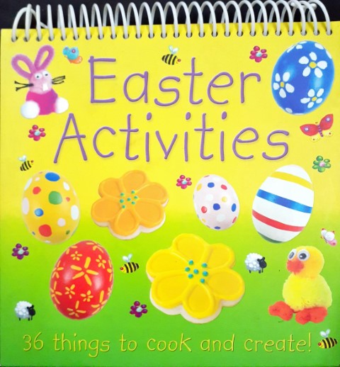 Easter Activities 36 Things to Cook and Create