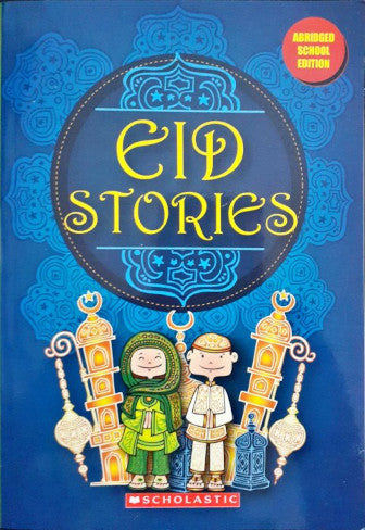 Eid Stories (Abridged School Edition)