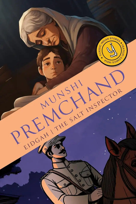 Eidgah & The Salt Inspector : Classic Indian Stories
