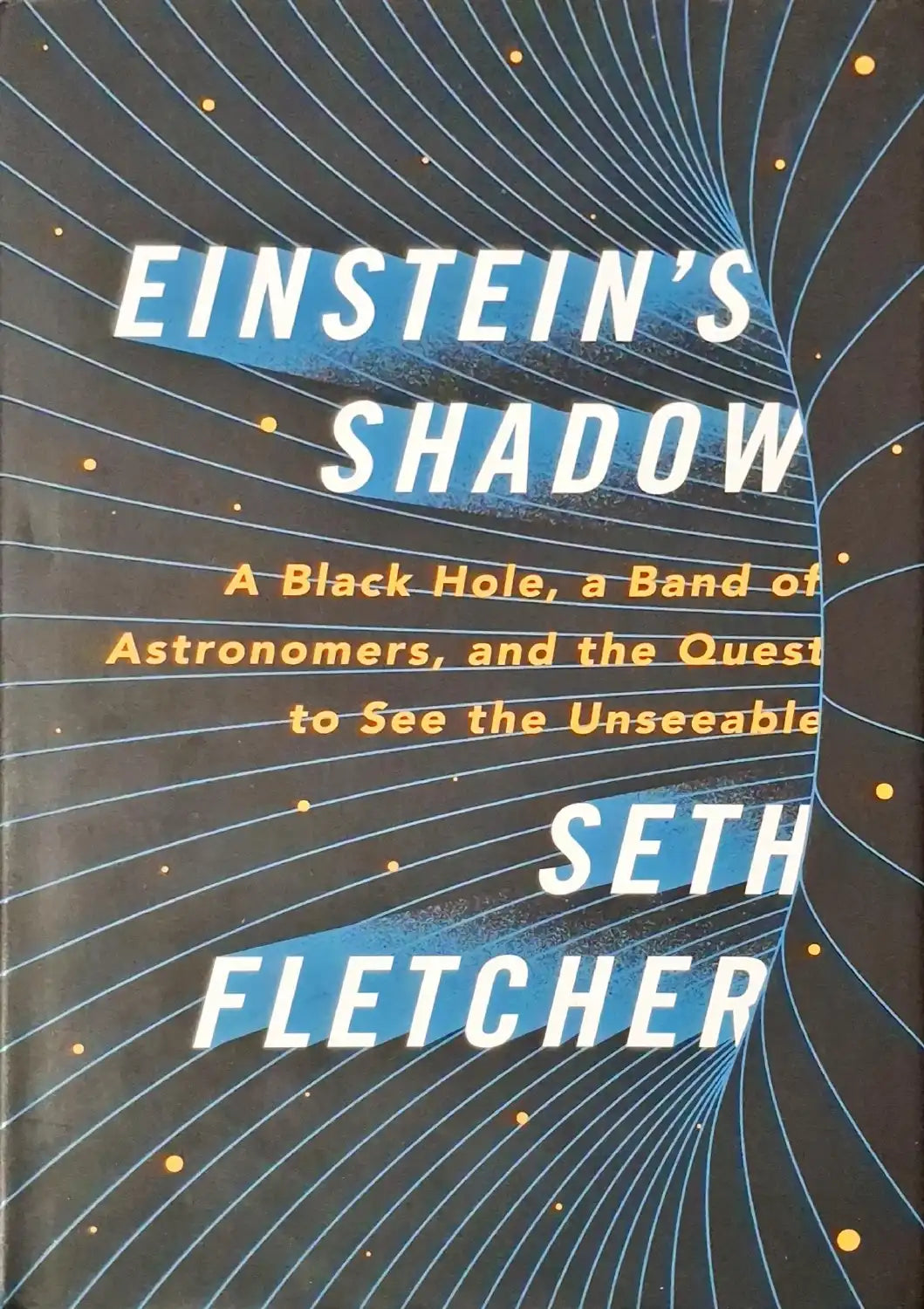 Einstein's Shadow  | Hardcover