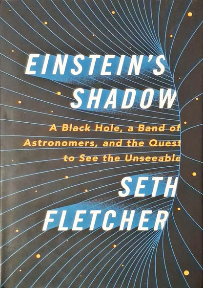 Einstein's Shadow  | Hardcover