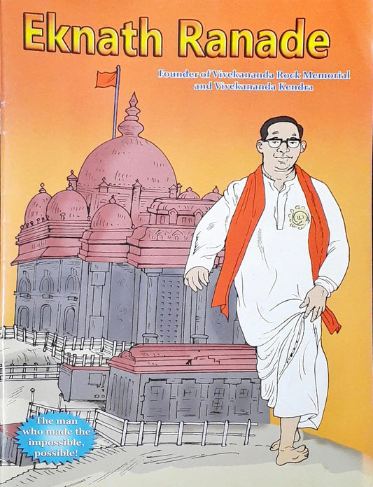 Eknath Ranade Founder Of Vivekananda Rock Memorial And Vivekananda Kendra