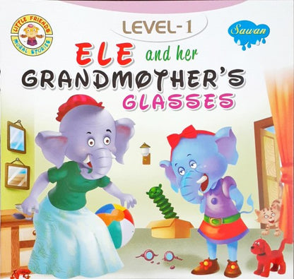 Ele And Her Grandmother's Glasses Level 1 - Little Friends Moral Stories