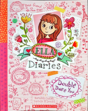 Ella Diaries 1 Ella Diaries Double Dare You