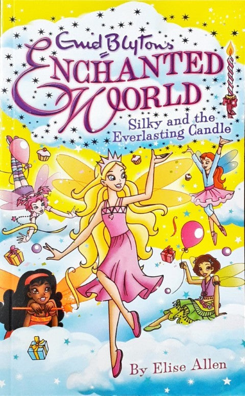 Enid Blyton's Enchanted World Silky And The Everlasting Candle