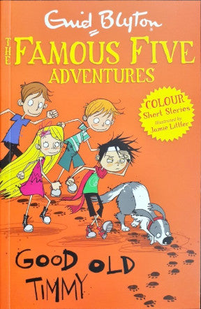 Good Old Timmy: Famous Five Colour Short Stories