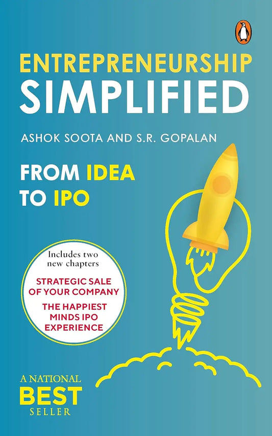 Entrepreneurship Simplified : From Idea to IPO