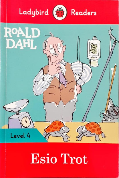 Ladybird Readers Level 4 Esio Trot