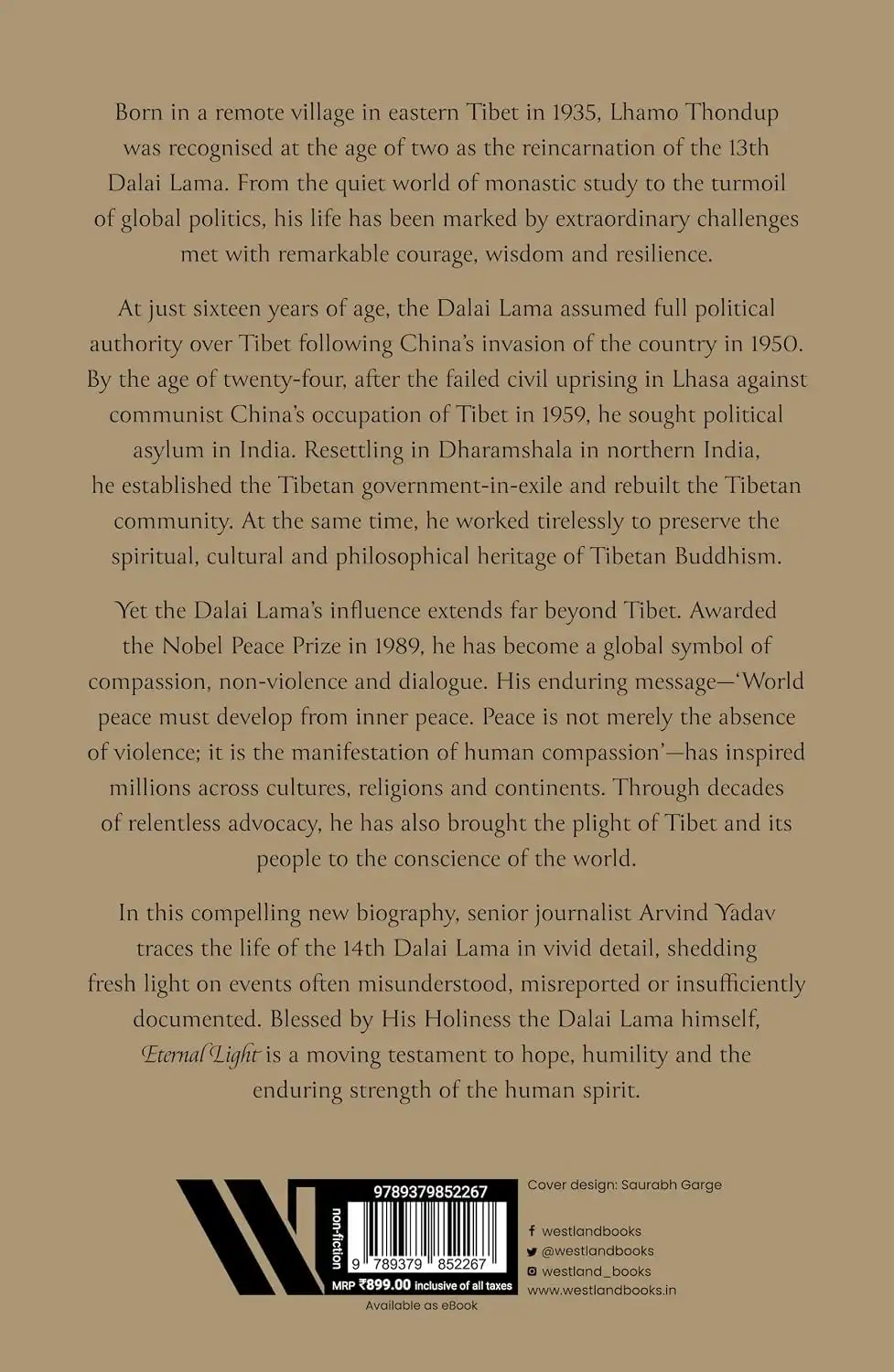 Eternal Light : The Life And Legacy Of The 14th Dalai Lama