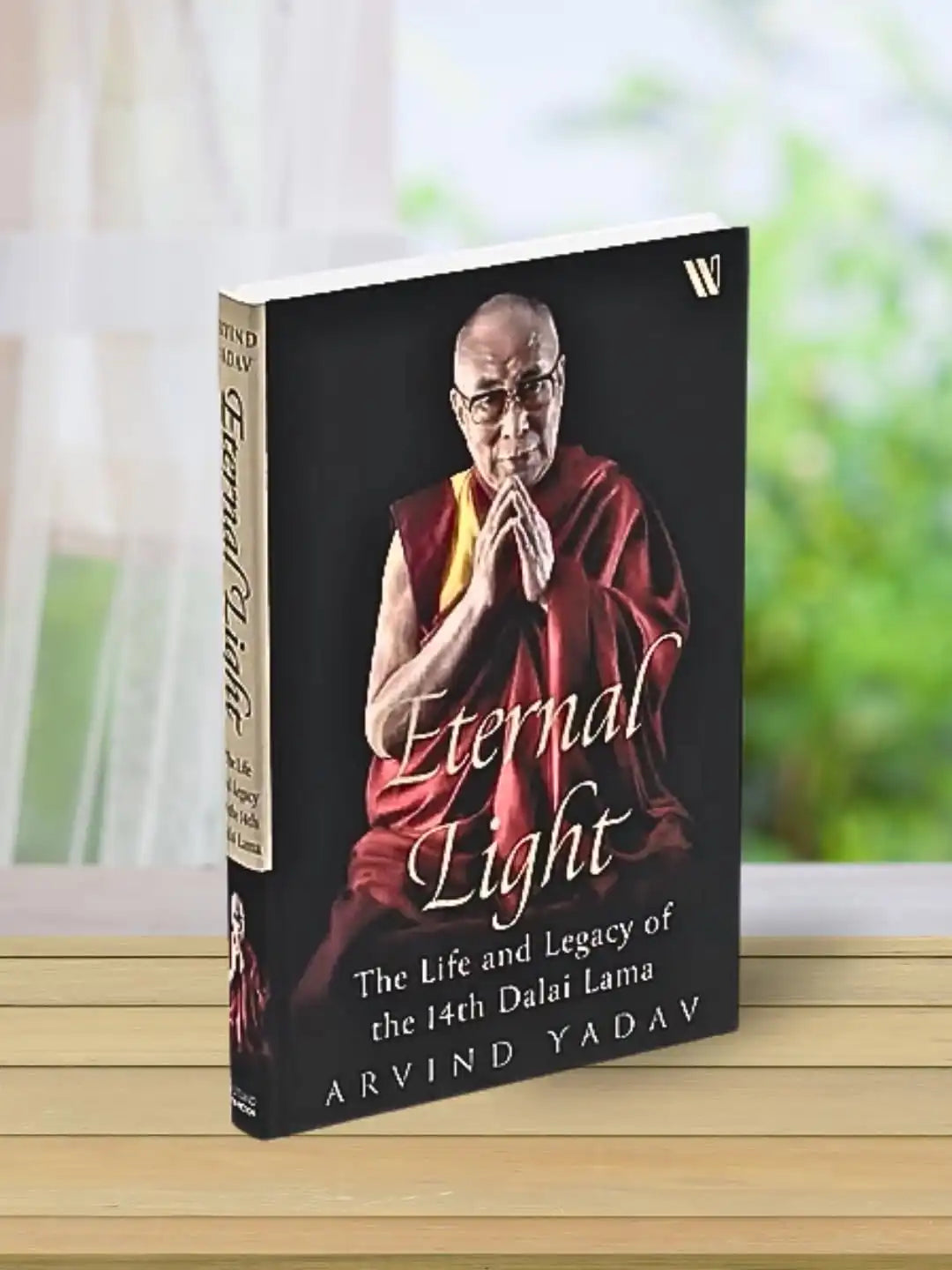 Eternal Light : The Life And Legacy Of The 14th Dalai Lama