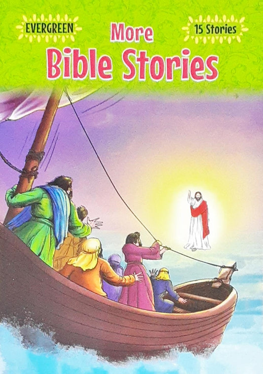 Evergreen More Bible Stories : 15 Stories