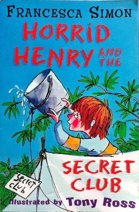 Horrid Henry and the Secret Club (P)
