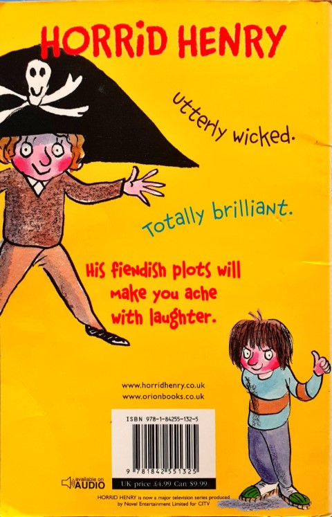 Horrid Henry Robs the Bank