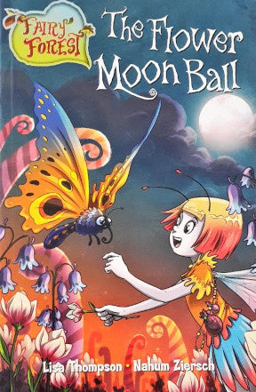 Sparklers Fairy Forest The Flower Moon Ball