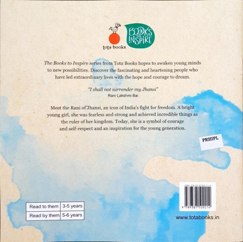 Rani Of Jhansi :A Story Of Courage