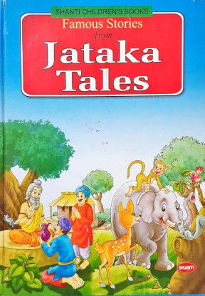 Famous Stories From Jataka Tales
