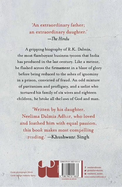 Father Dearest : The Life And Times Of R. K. Dalmia | Hardcover