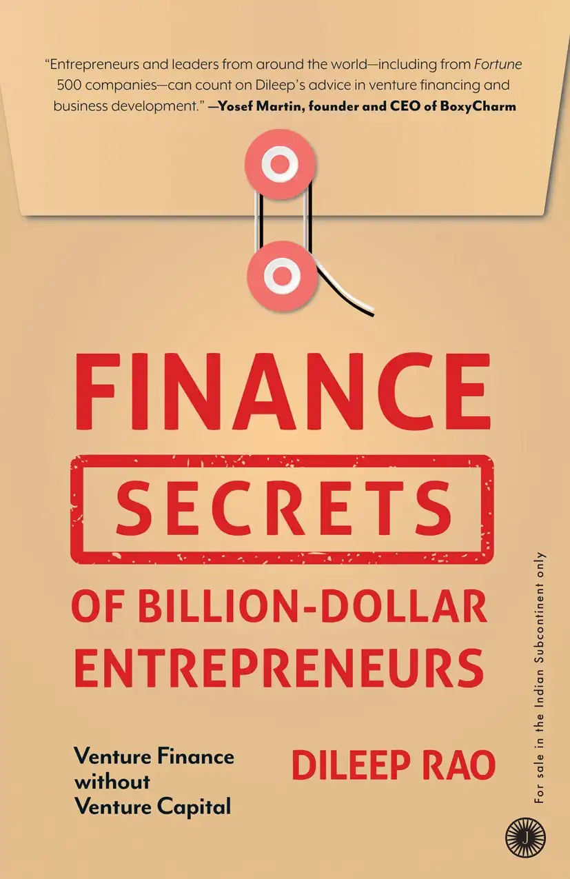 Finance Secrets Of Billion - Dollar Entrepreneurs