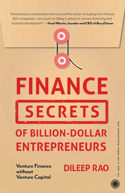 Finance Secrets Of Billion - Dollar Entrepreneurs