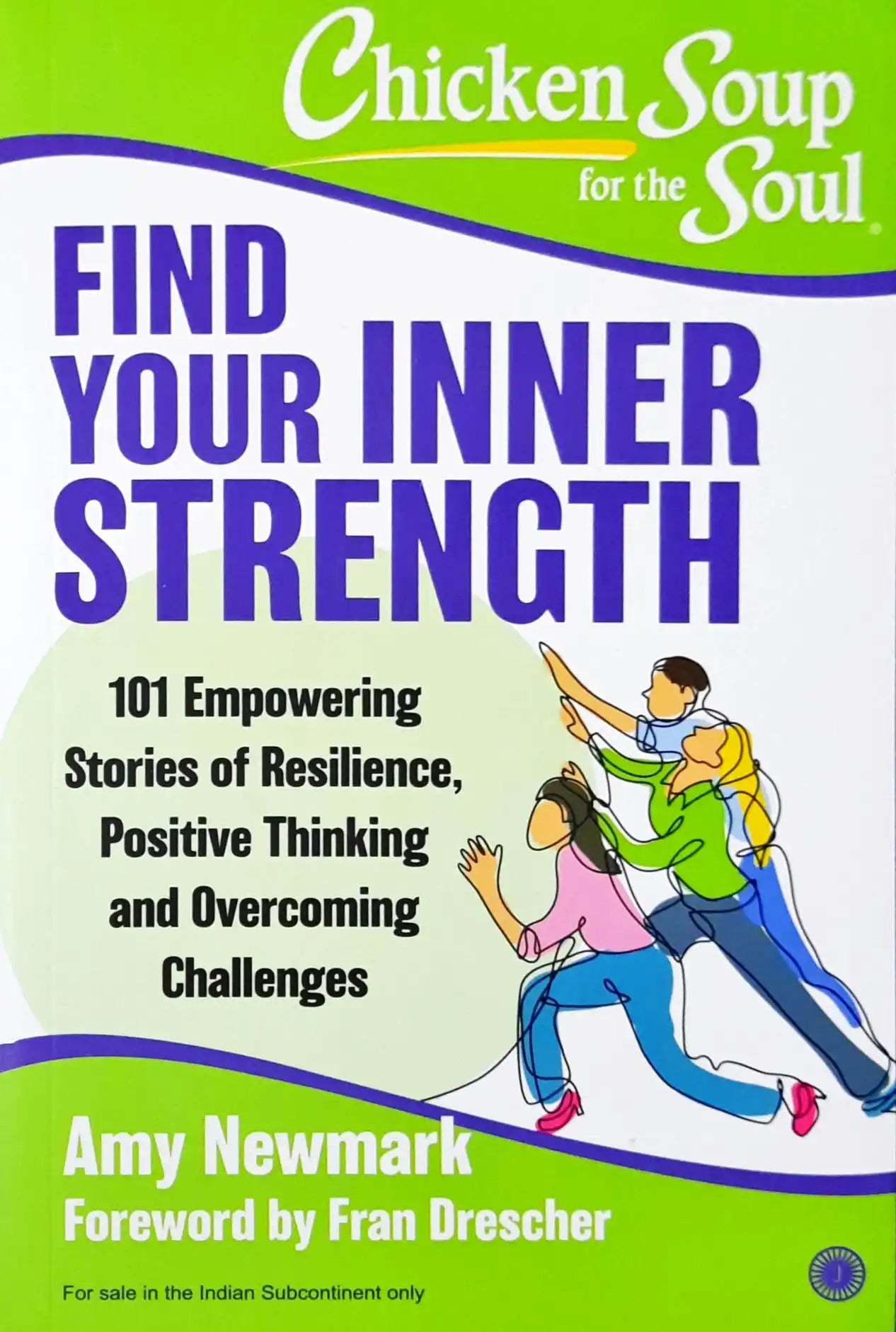 Inner Strength Book Chicken Soup for the Soul : Find Your Inner Strength – Books and You