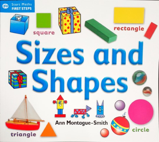 Sizes And Shapes - Start Maths First Steps