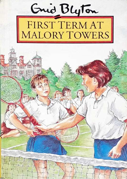Malory Towers #1 : First Term At Malory Towers (HC) (P)